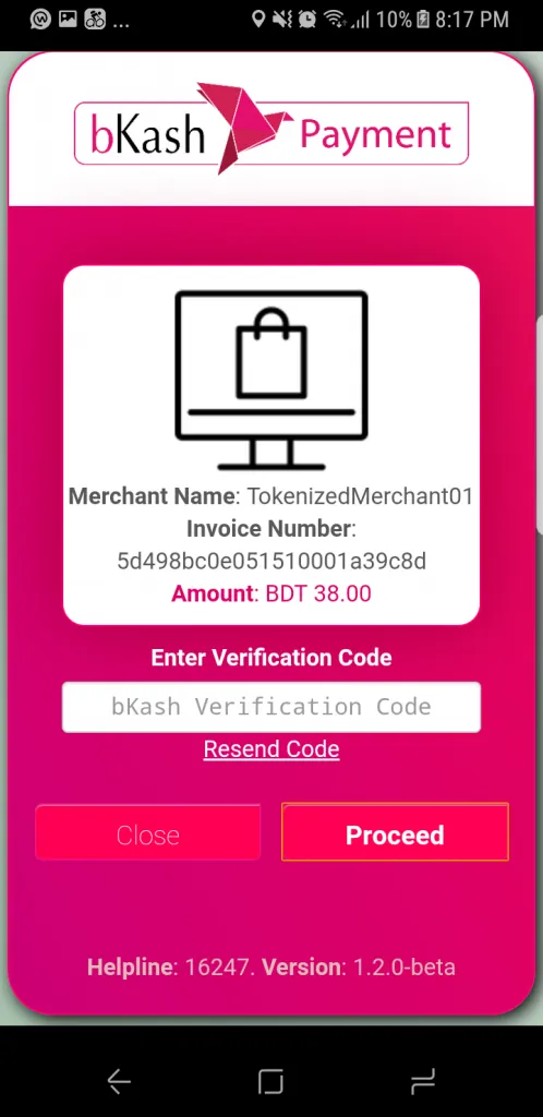 Step 6: Enter the verification code and press Proceed.