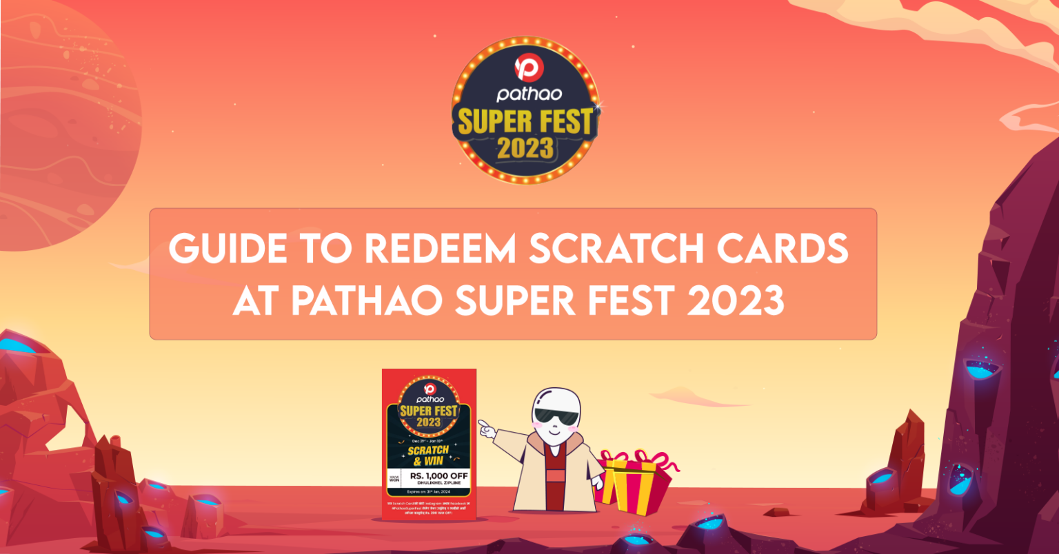 Guide to Redeem Scratch Cards from Pathao Super Fest 2023 Pathao Nepal