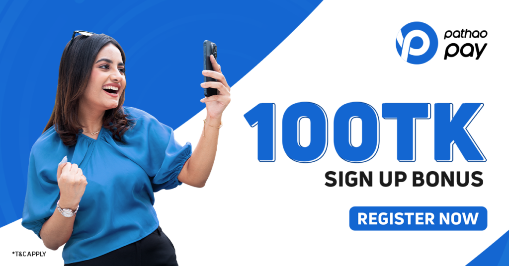 Get 100TK Sign Up Bonus on Pathao Pay