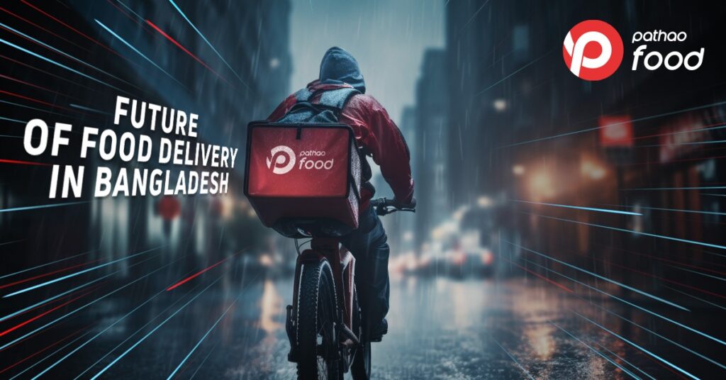 Is This the Future of Food Delivery in Bangladesh