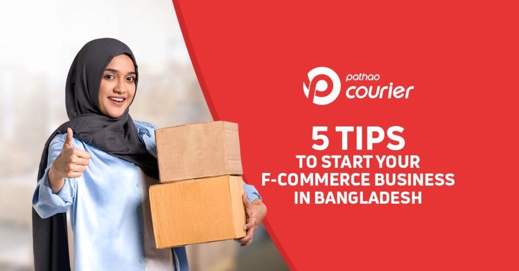 5 Tips to Start Your F-Commerce Business