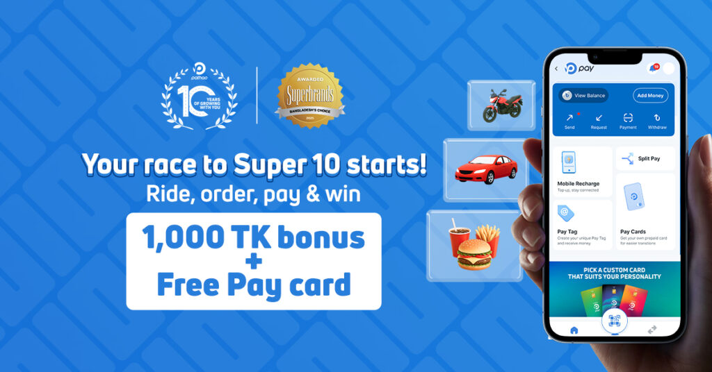 Pathao Pay Super 10