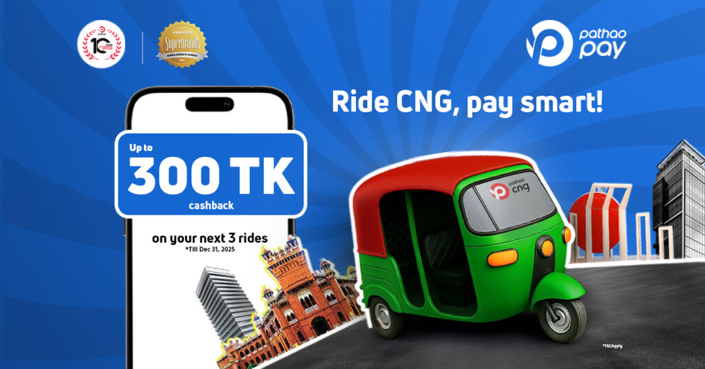 Ride CNG. Pay easy. Get up to 300 TK Instant cashback