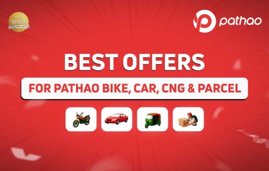 Best Offers for Pathao Bike, Car, CNG & Parcel