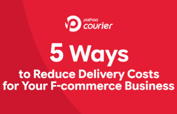 5 Ways to Reduce Delivery Costs for Your F-Commerce