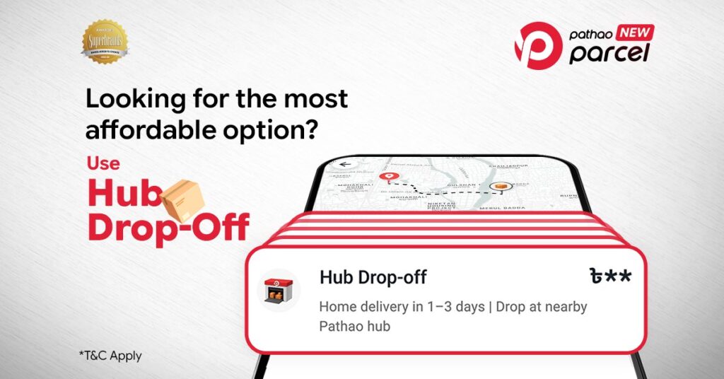 Drop Off, Save More With Pathao Parcel Hub Drop-off