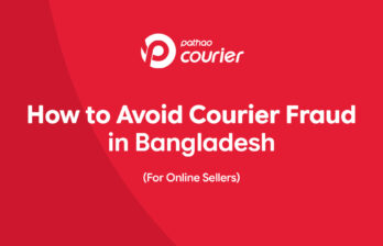 How to Avoid Courier Fraud in Bangladesh - For Online Sellers